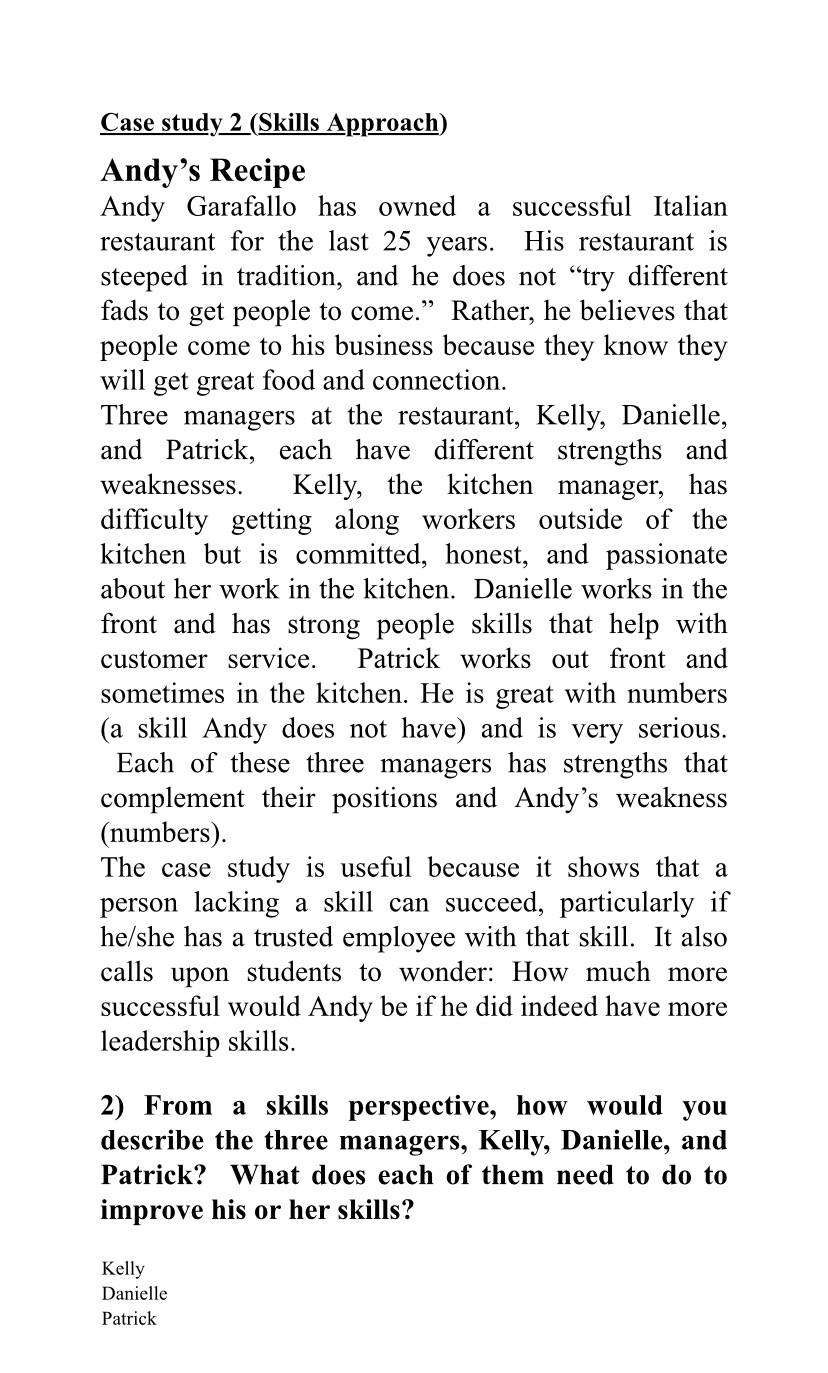  Case study 2(Skills Approach) Andy's Recipe Andy Garafallo has owned a