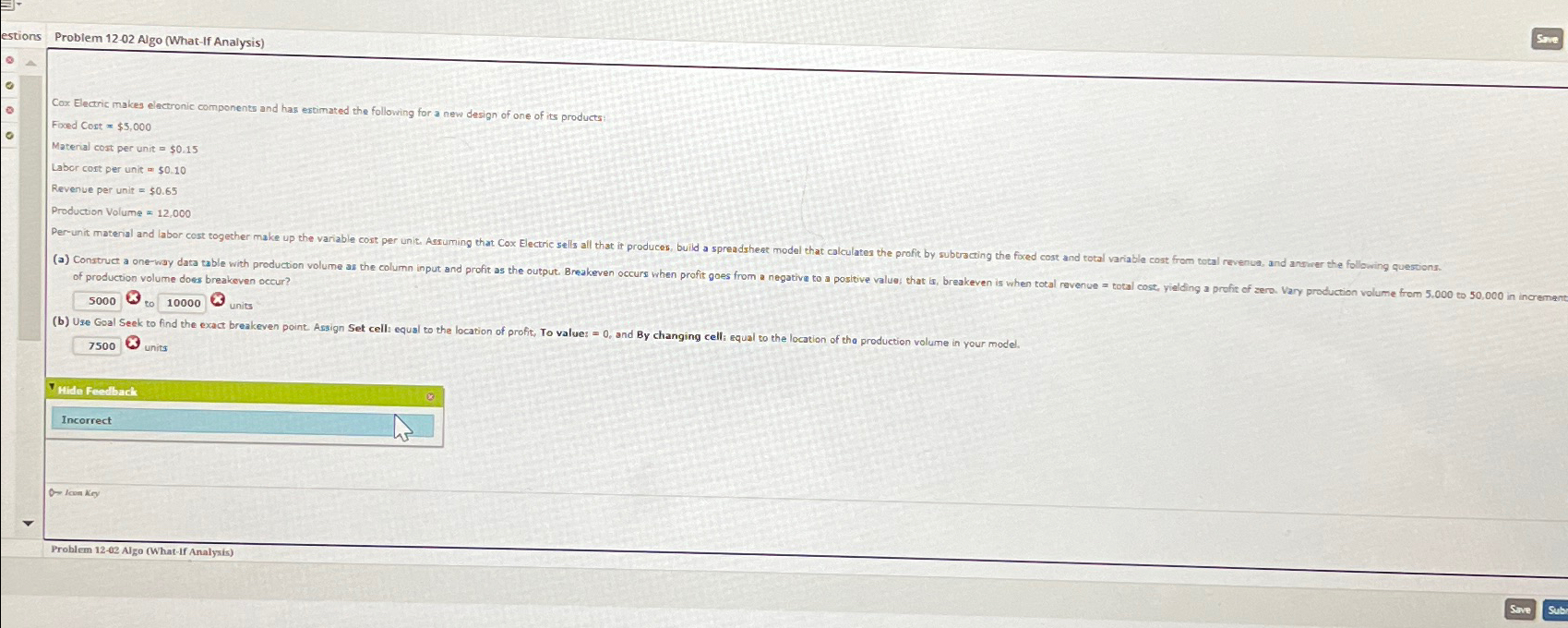  Problem 12.02 Algo (What-If Analysis) Cox Electric makes electronic components and