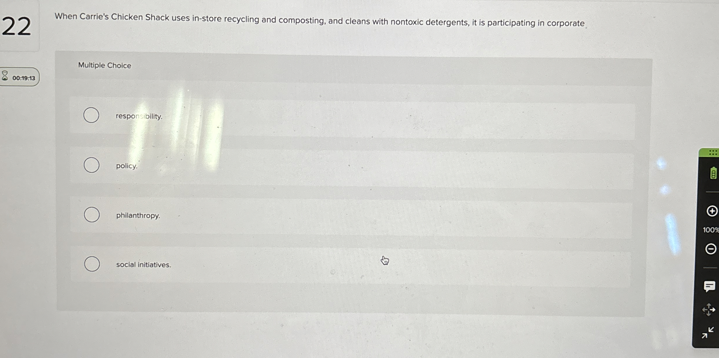  22 When Carrie's Chicken Shack uses in-store recycling and composting, and