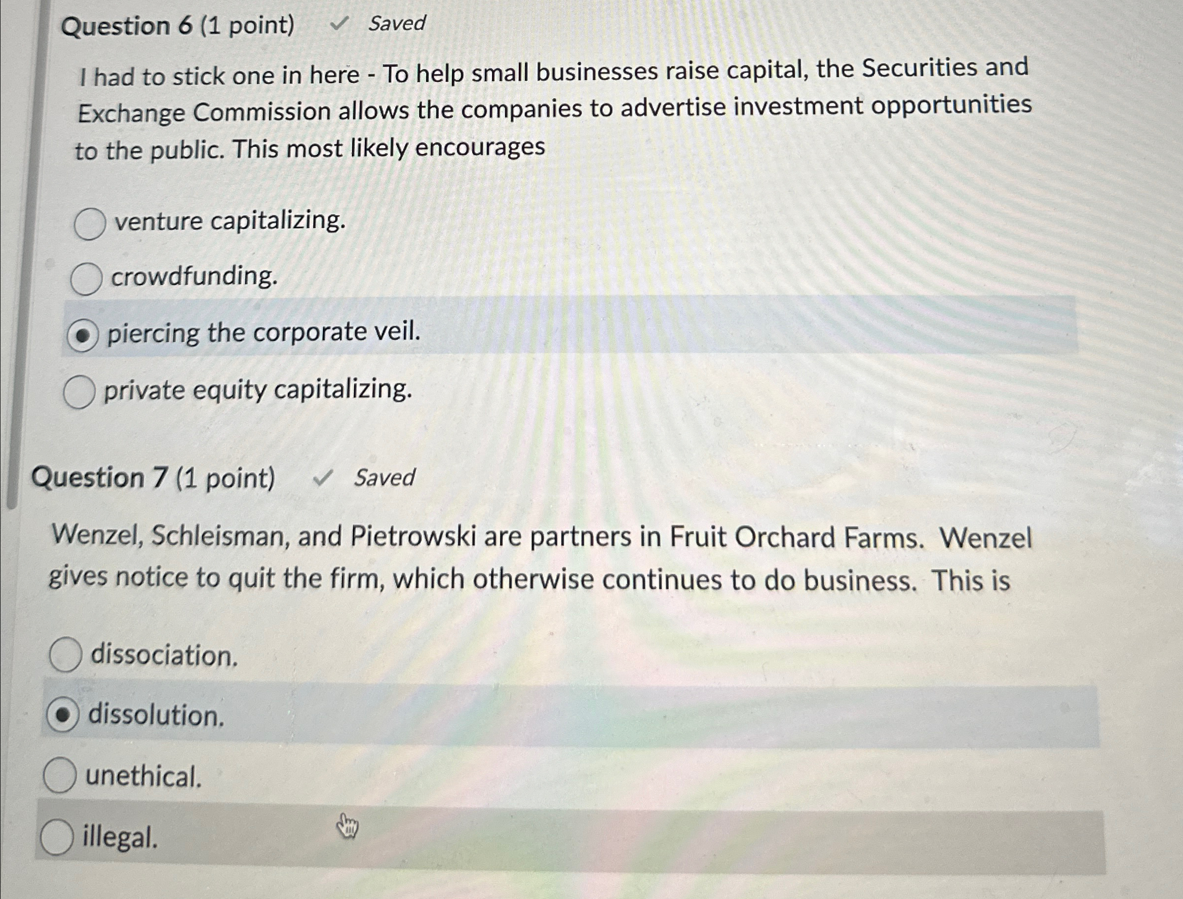  Question 6(1 point) Saved I had to stick one in here