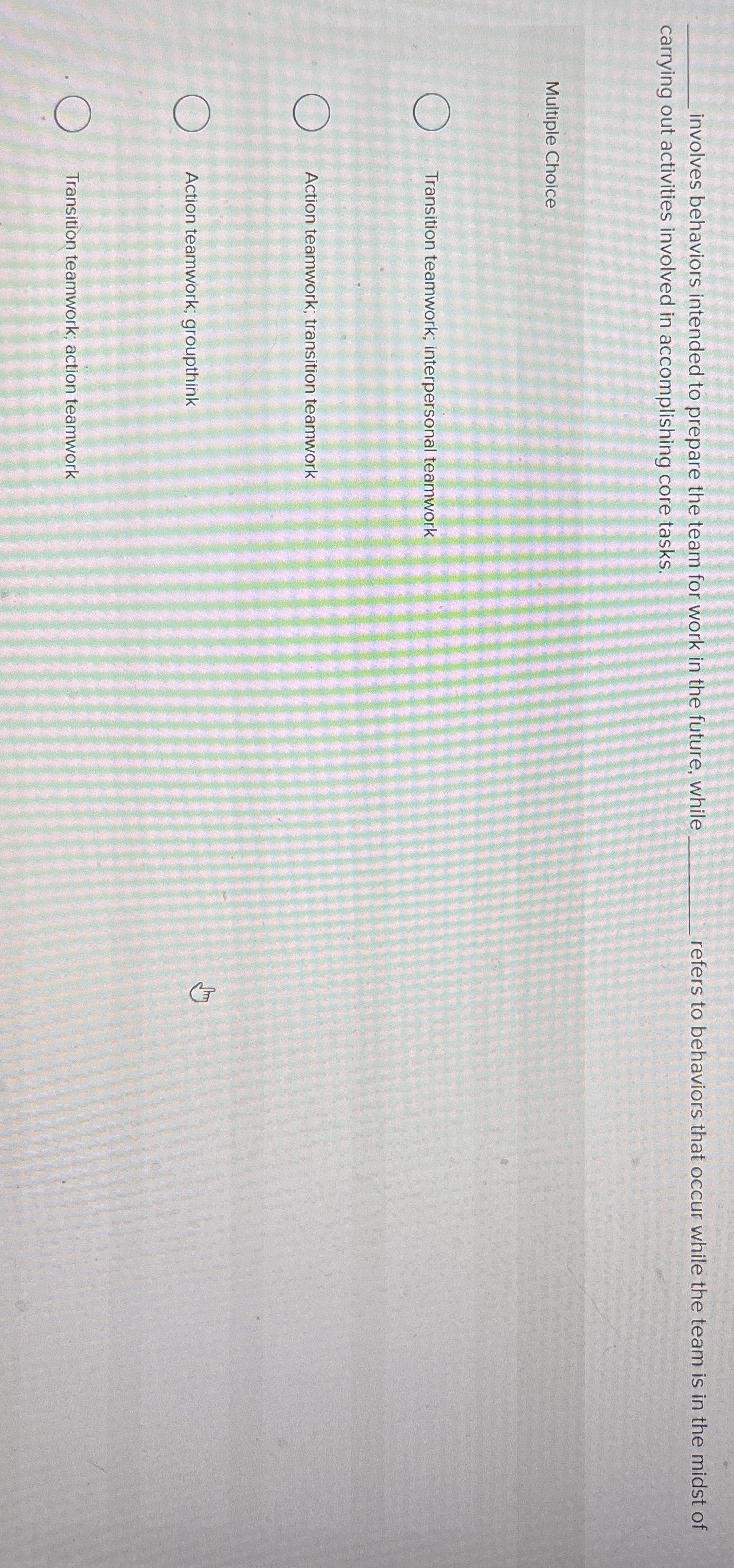  involves behaviors intended to prepare the team for work in the