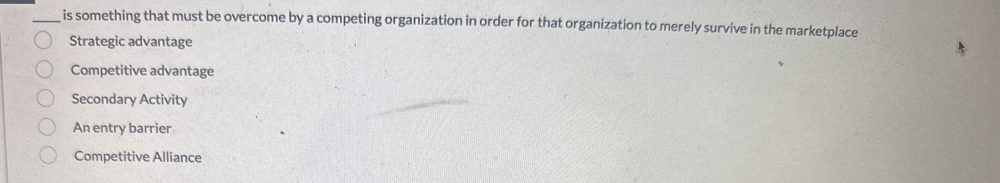  q, is something that must be overcome by a competing organization