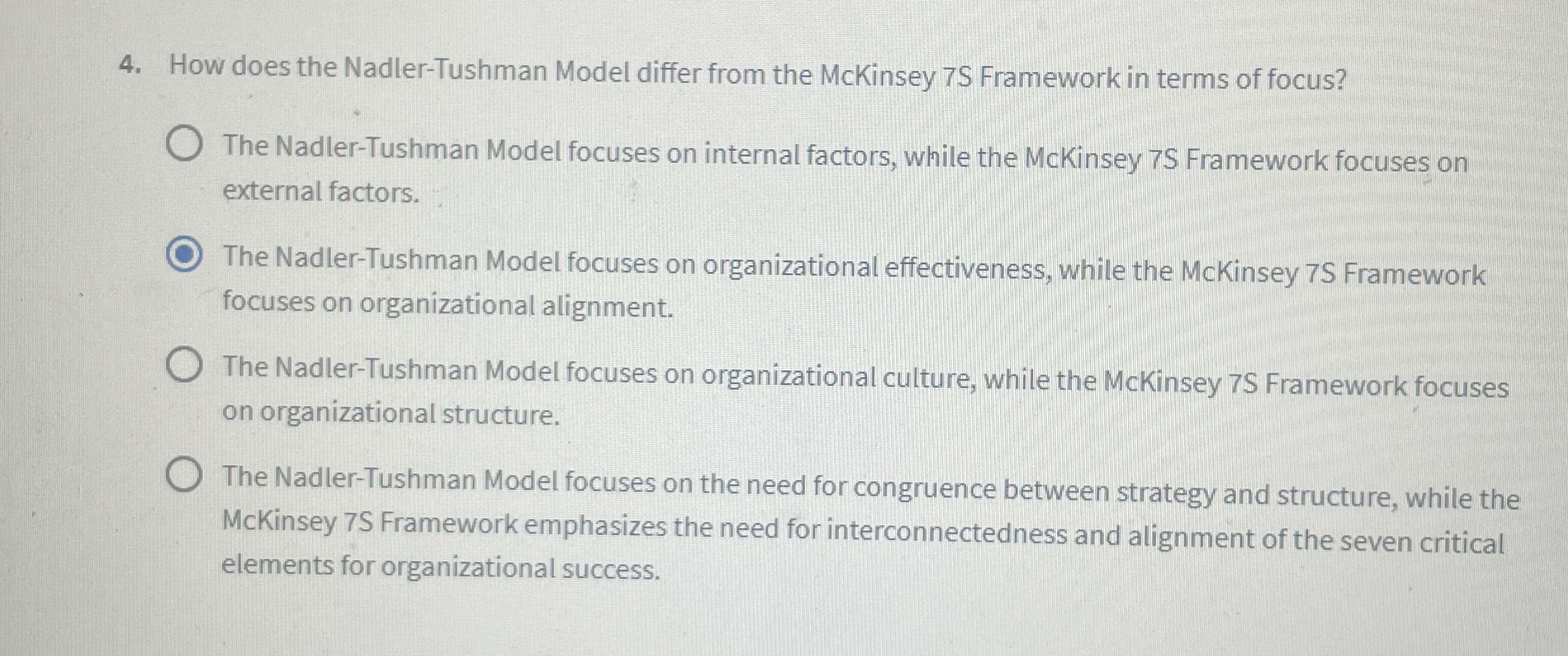  How does the Nadler-Tushman Model differ from the McKinsey 7S Framework