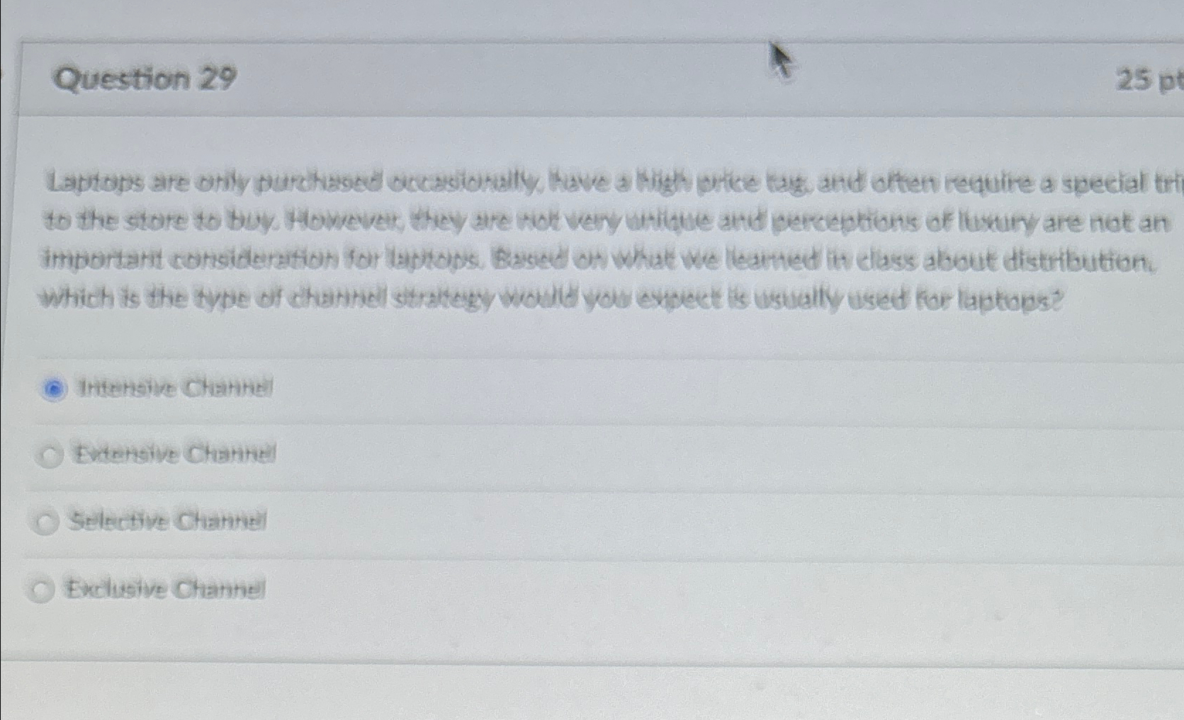  Question 29 importarit corisideratioh for laptops. Based on what we leanted