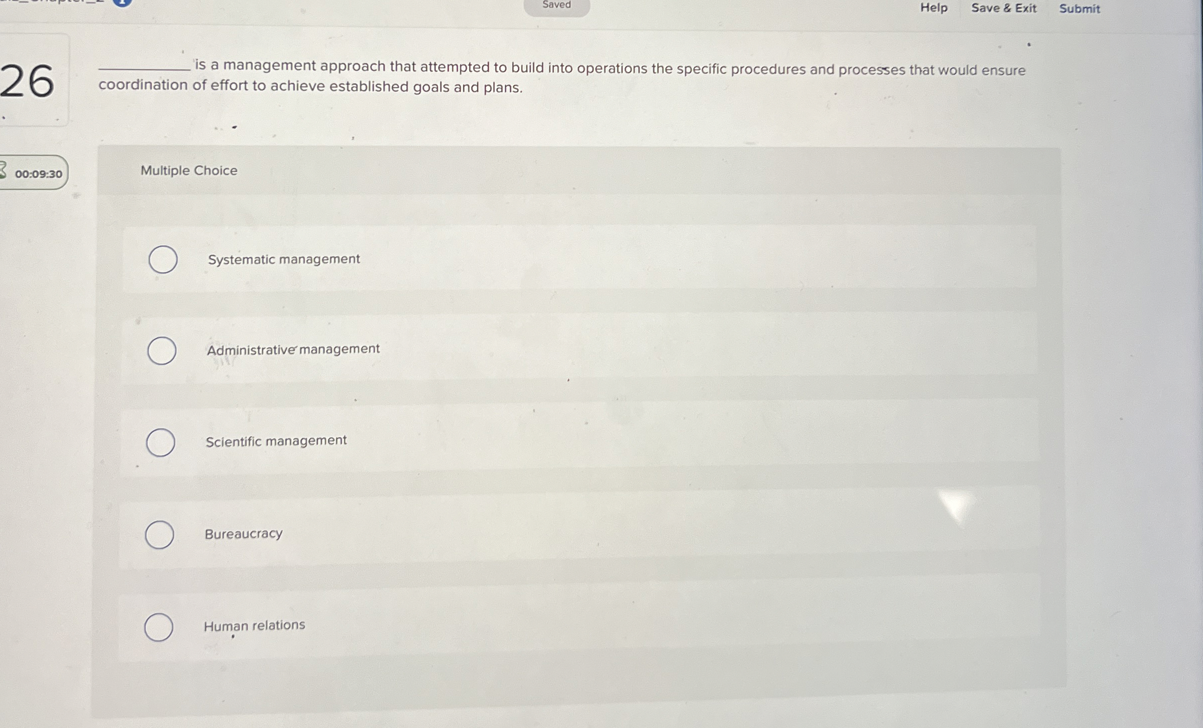  Saved Help Save & Exit Submit 26 q, is a management