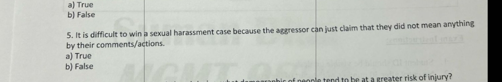  a) True b) False 5. It is difficult to win a