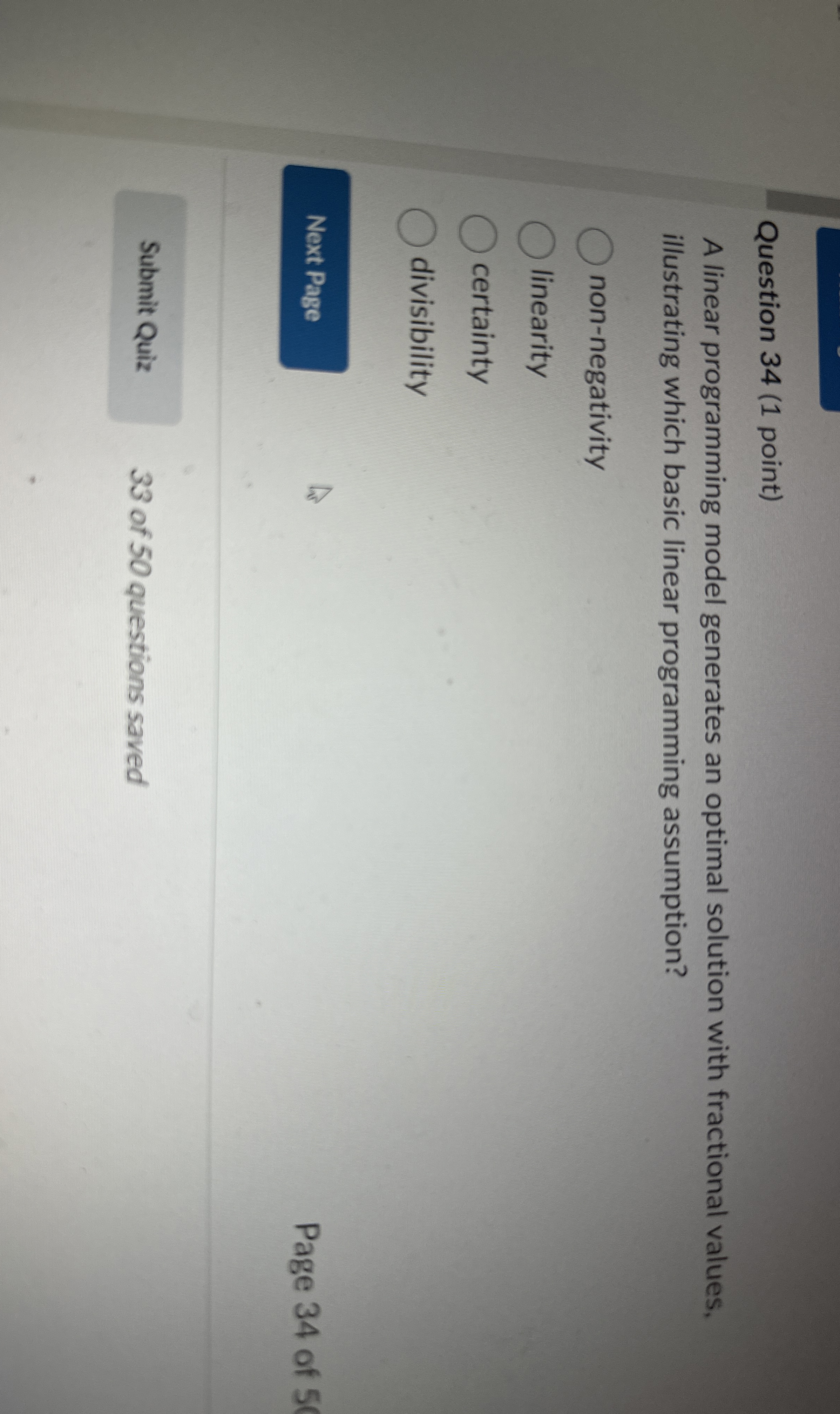  Question 34(1 point) A linear programming model generates an optimal solution