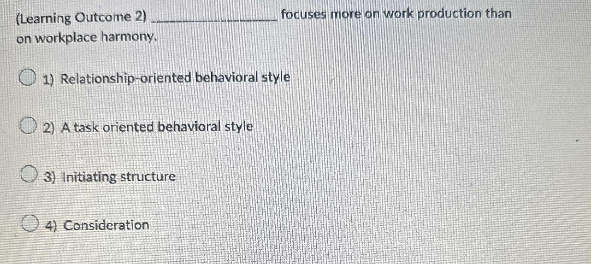  (Learning Outcome 2) focuses more on work production than on workplace