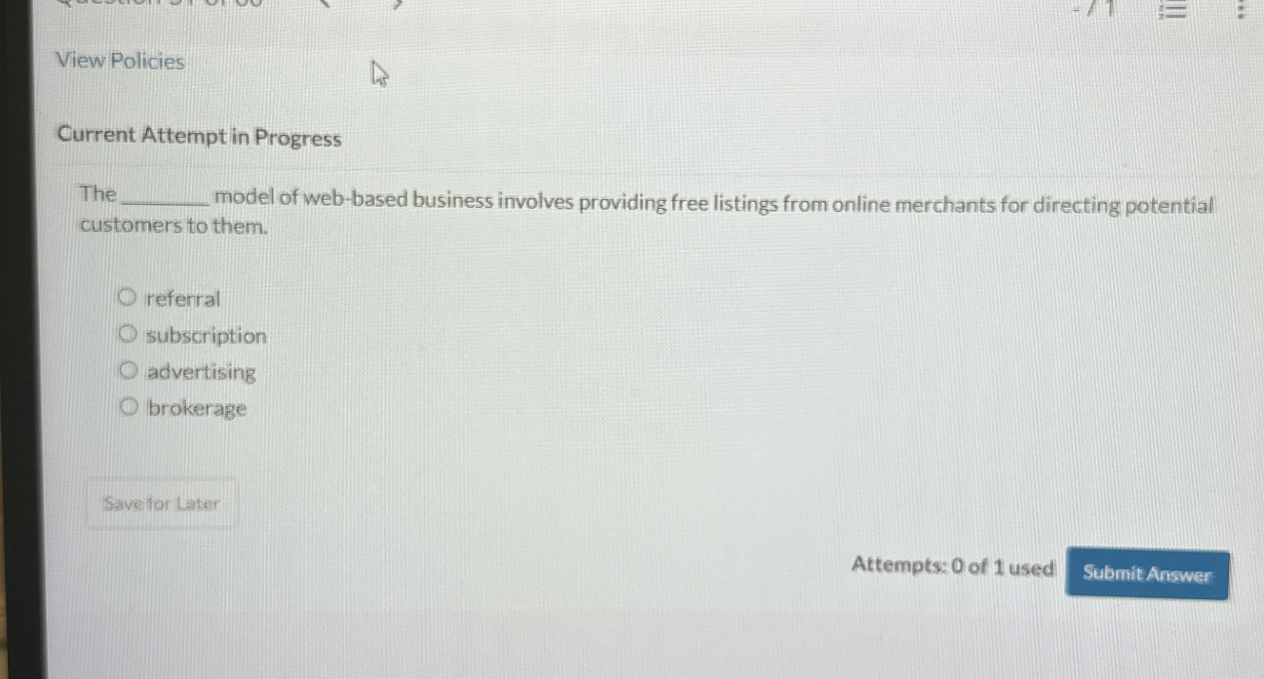  Current Attempt in Progress The model of web-based business involves providing