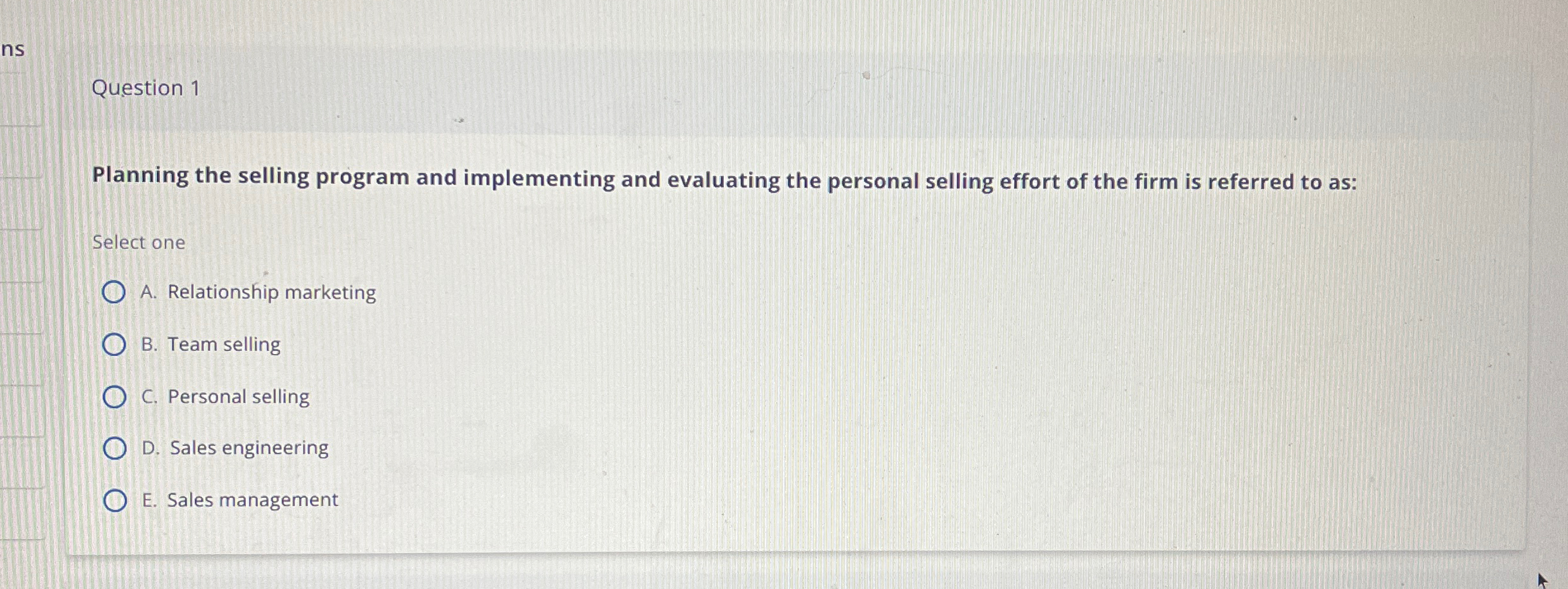  Question 1 Planning the selling program and implementing and evaluating the