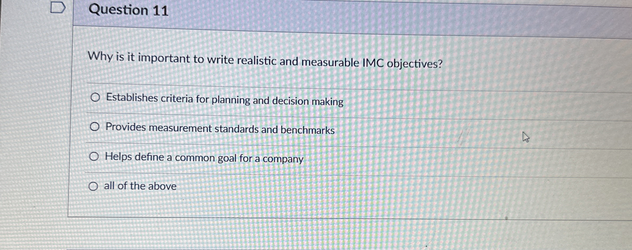  Question 11 Why is it important to write realistic and measurable