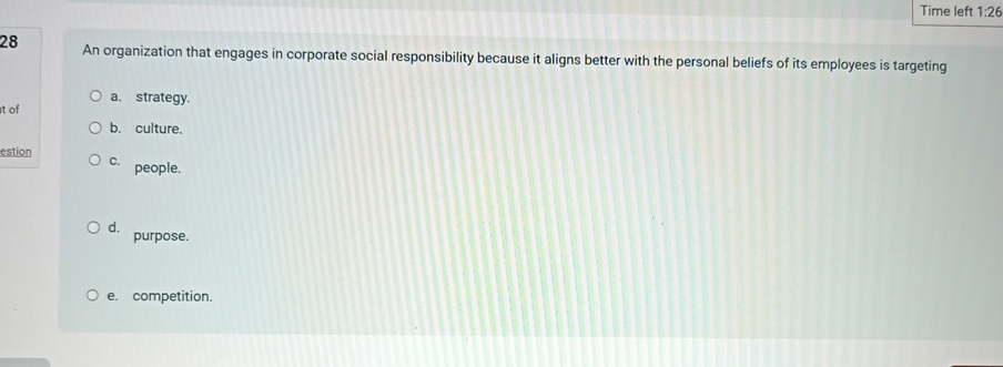  Time left 1:26 28 An organization that engages in corporate social
