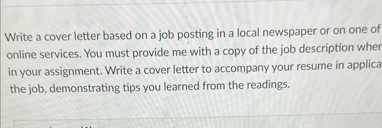  Write a cover letter based on a job posting in a