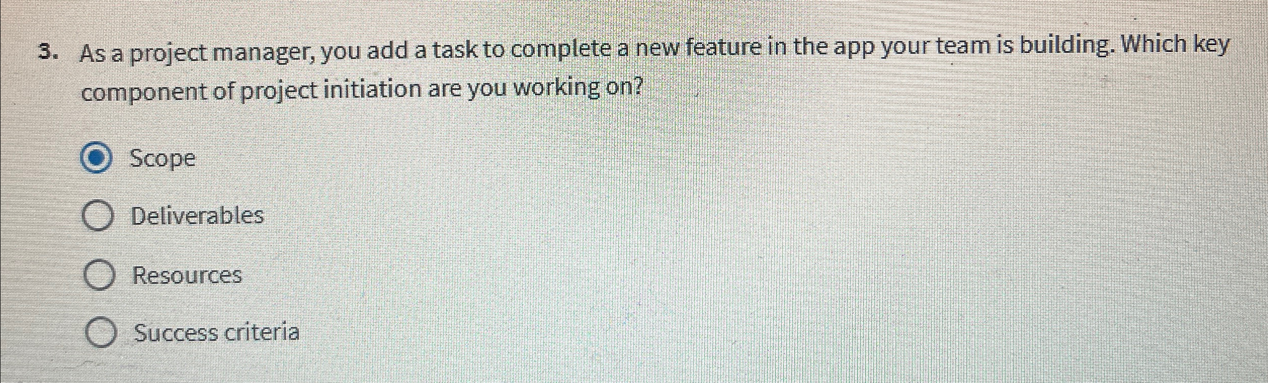  As a project manager, you add a task to complete a