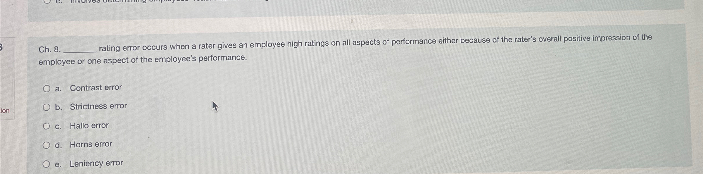  Ch.8. rating error occurs when a rater gives an employee high