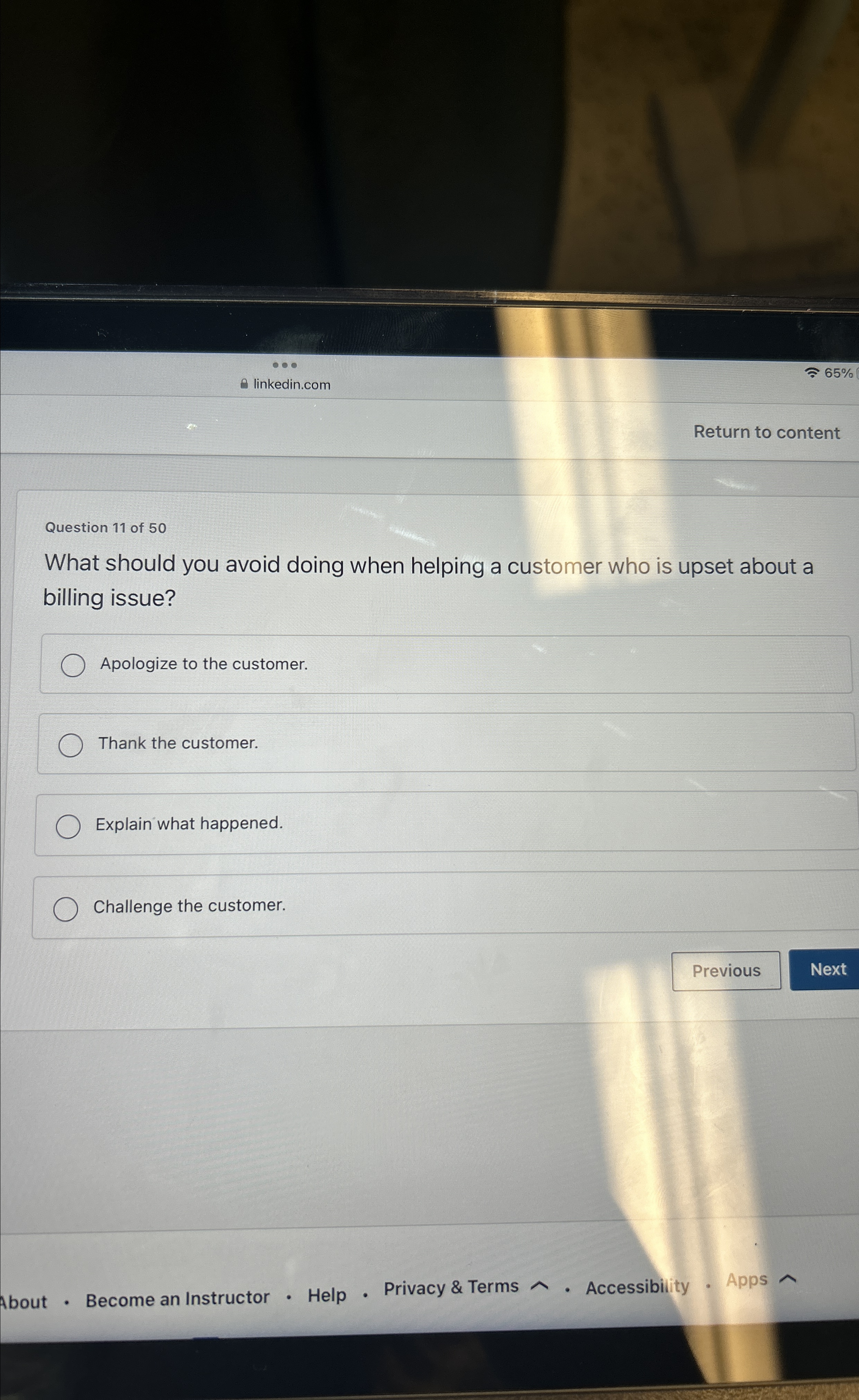  linkedin.com 65% Return to content Question 11 of 50 What should
