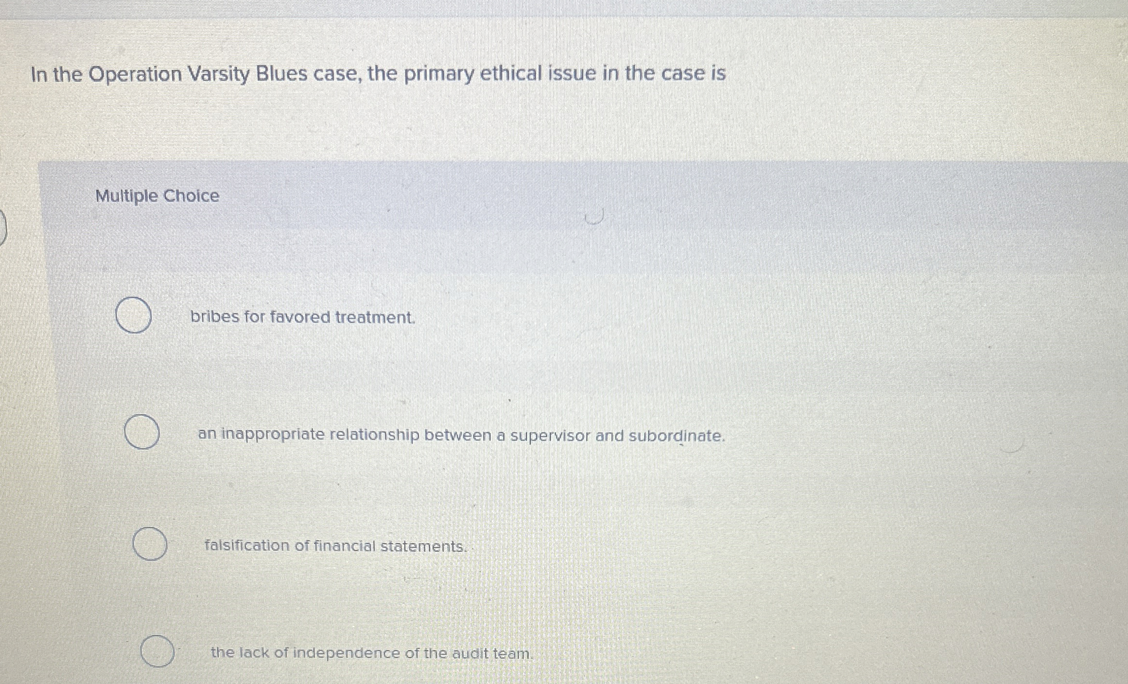  In the Operation Varsity Blues case, the primary ethical issue in