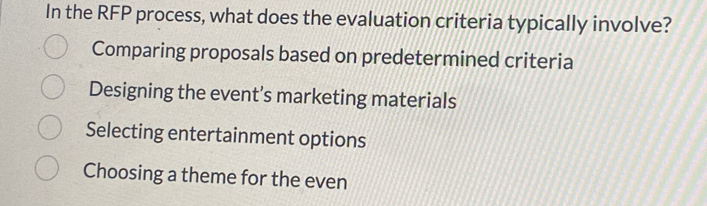  In the RFP process, what does the evaluation criteria typically involve?