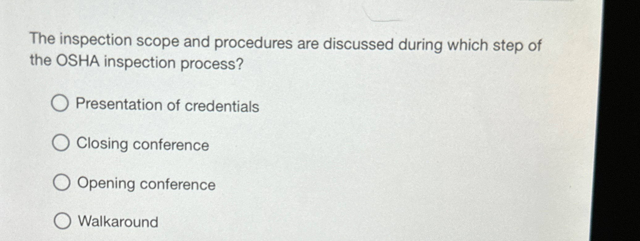  The inspection scope and procedures are discussed during which step of