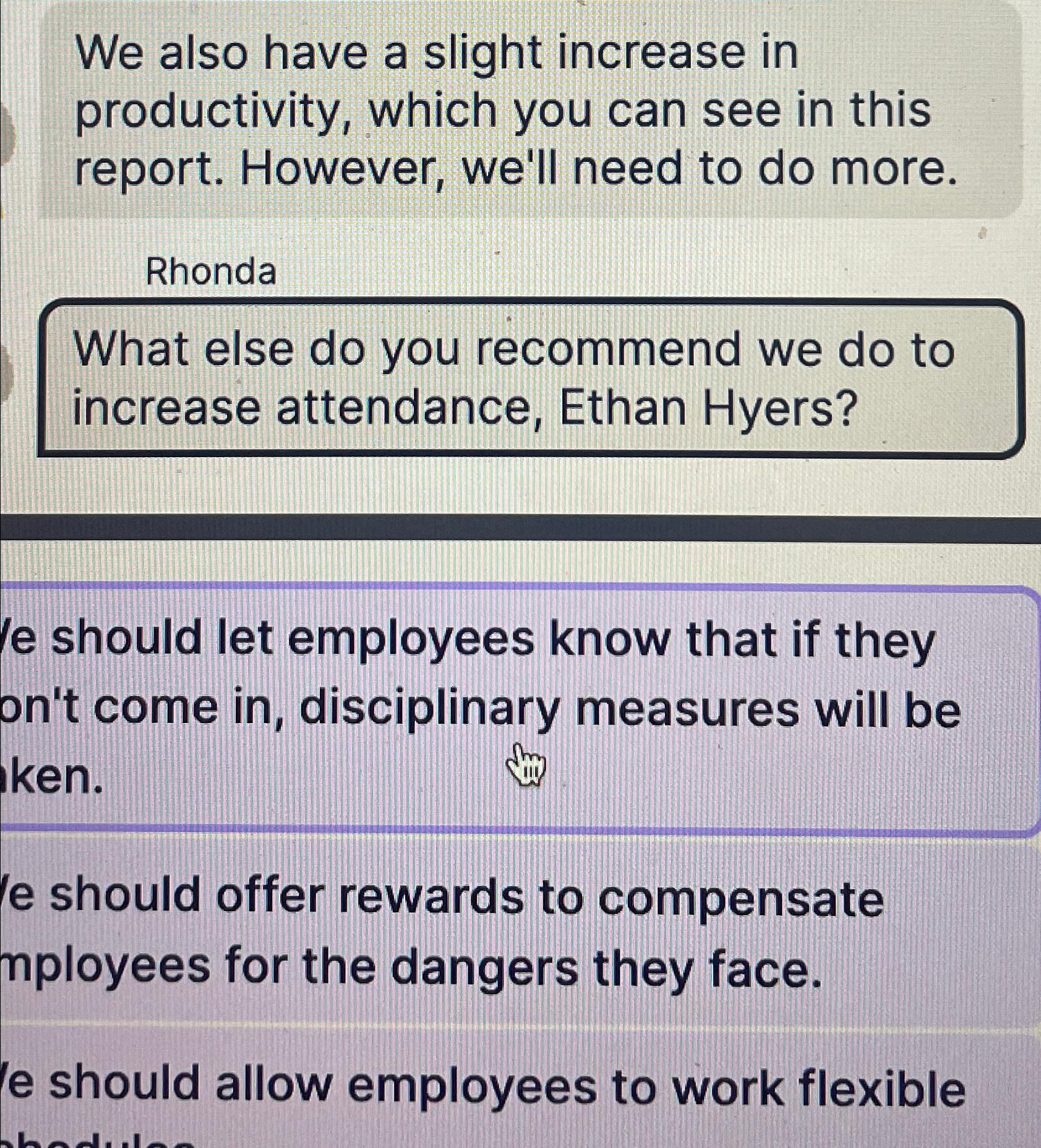  We also have a slight increase in productivity, which you can