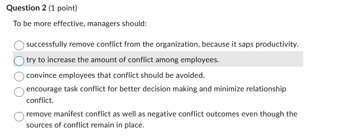  Question 2(1 point) To be more effective, managers should: successfully remove