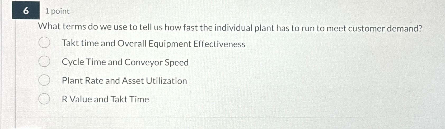  6 1 point What terms do we use to tell us