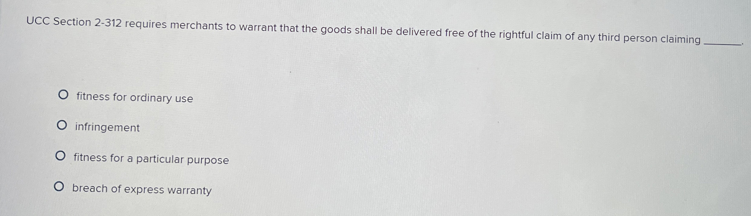  UCC Section 2-312 requires merchants to warrant that the goods shall
