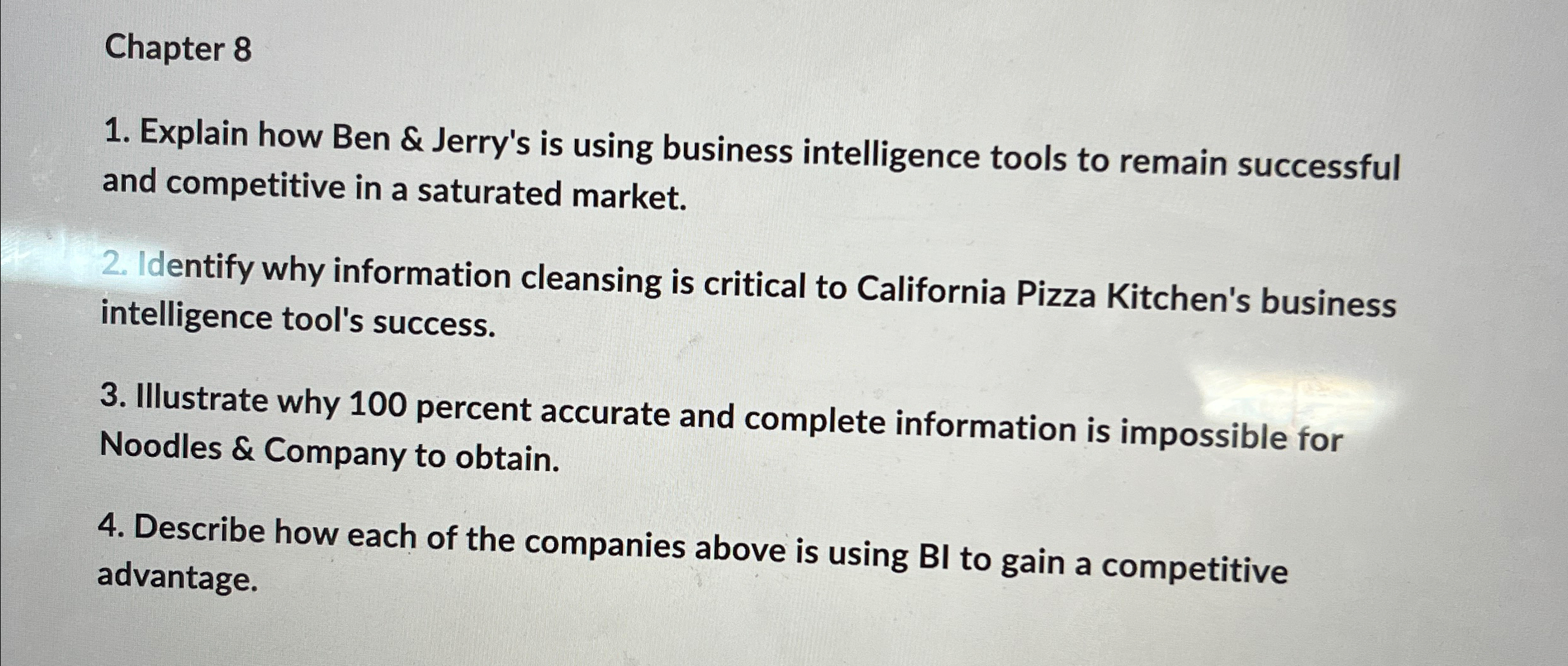  Chapter 8 Explain how Ben & Jerry's is using business intelligence
