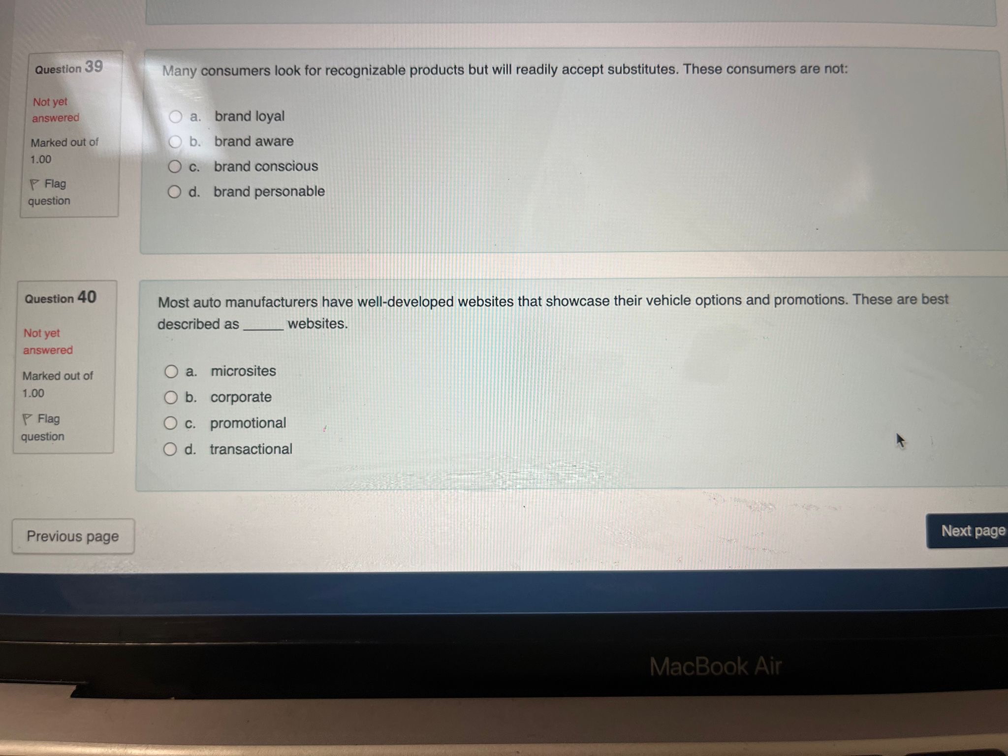  Question 39 Many consumers look for recognizable products but will readily