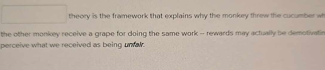 theory is the framework that explains why the monkey threw the