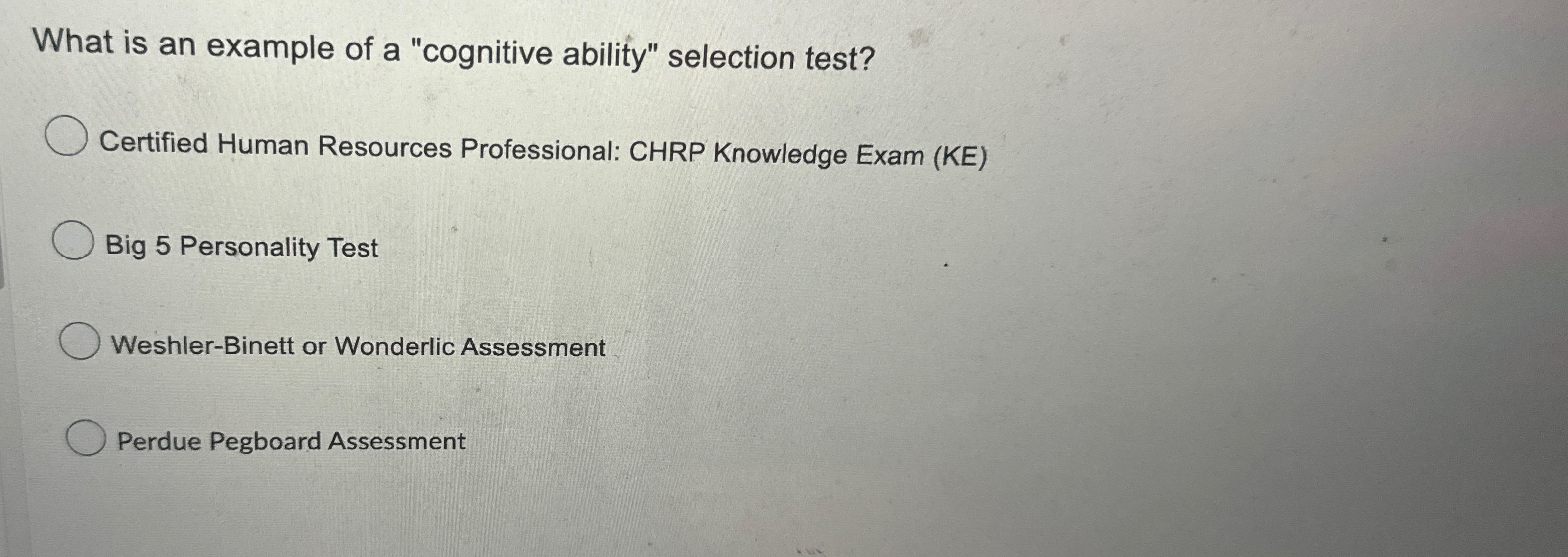  What is an example of a "cognitive ability" selection test? Certified