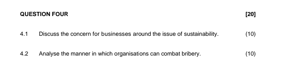  QUESTION FOUR [20] 4.1 Discuss the concern for businesses around the