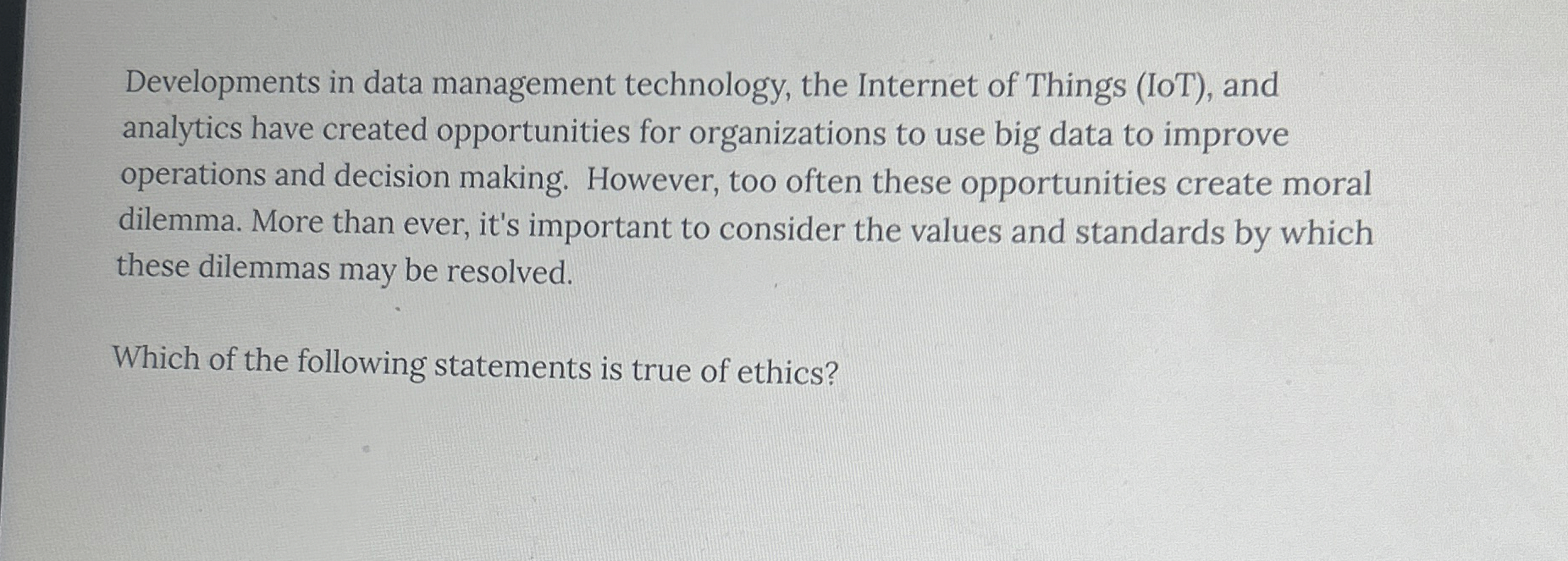  Developments in data management technology, the Internet of Things (IoT), and