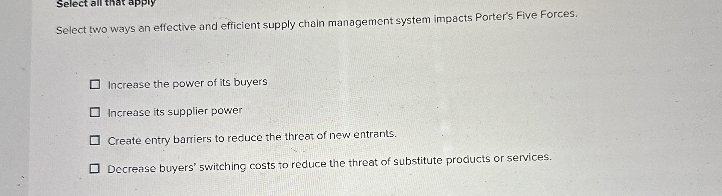  Select two ways an effective and efficient supply chain management system