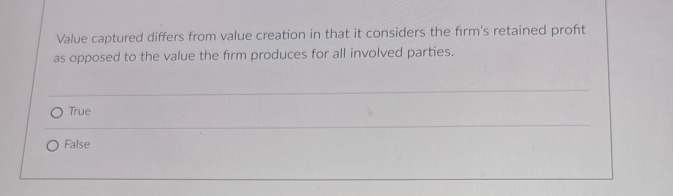  Value captured differs from value creation in that it considers the