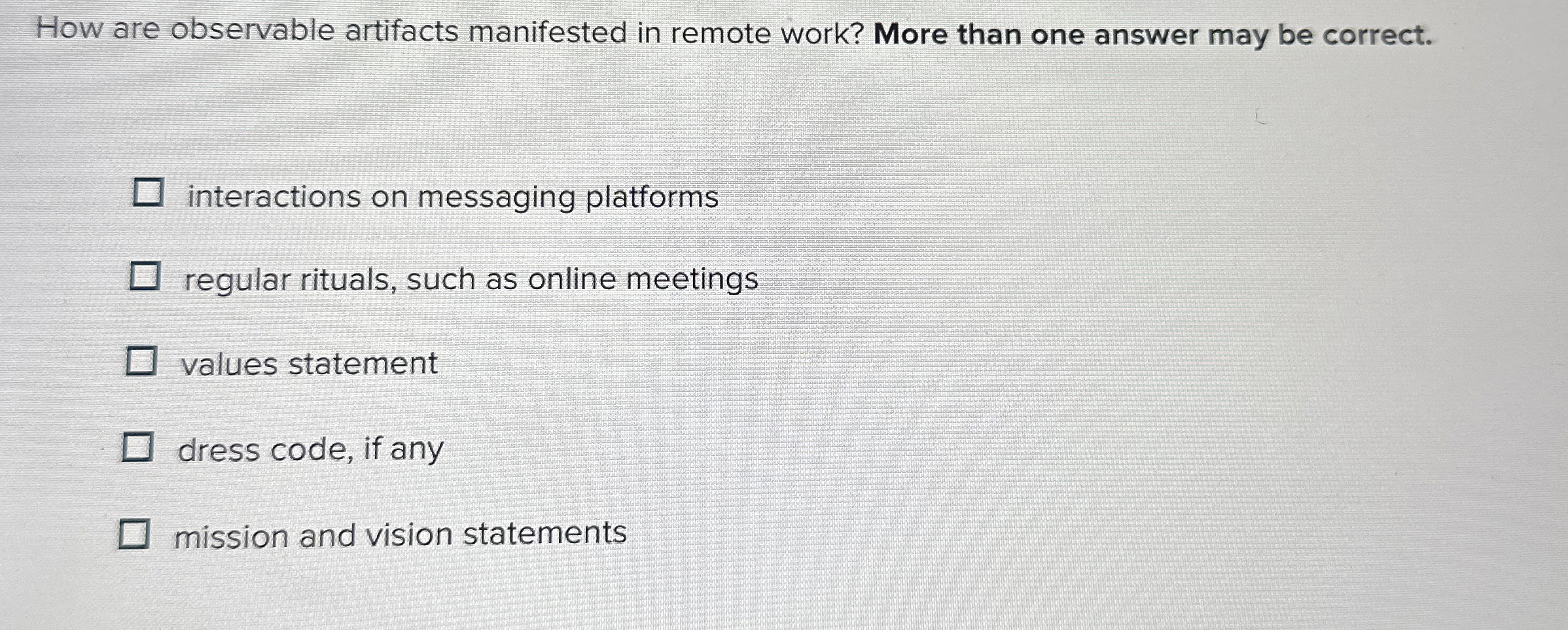  How are observable artifacts manifested in remote work? More than one