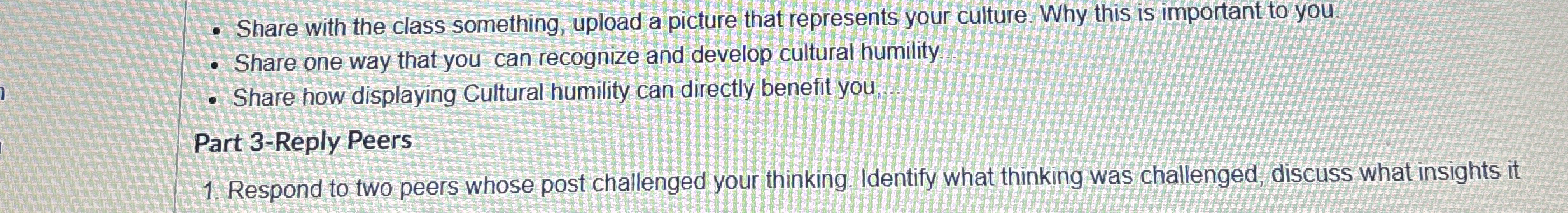  Share one way that you can recognize and develop cultural humility.