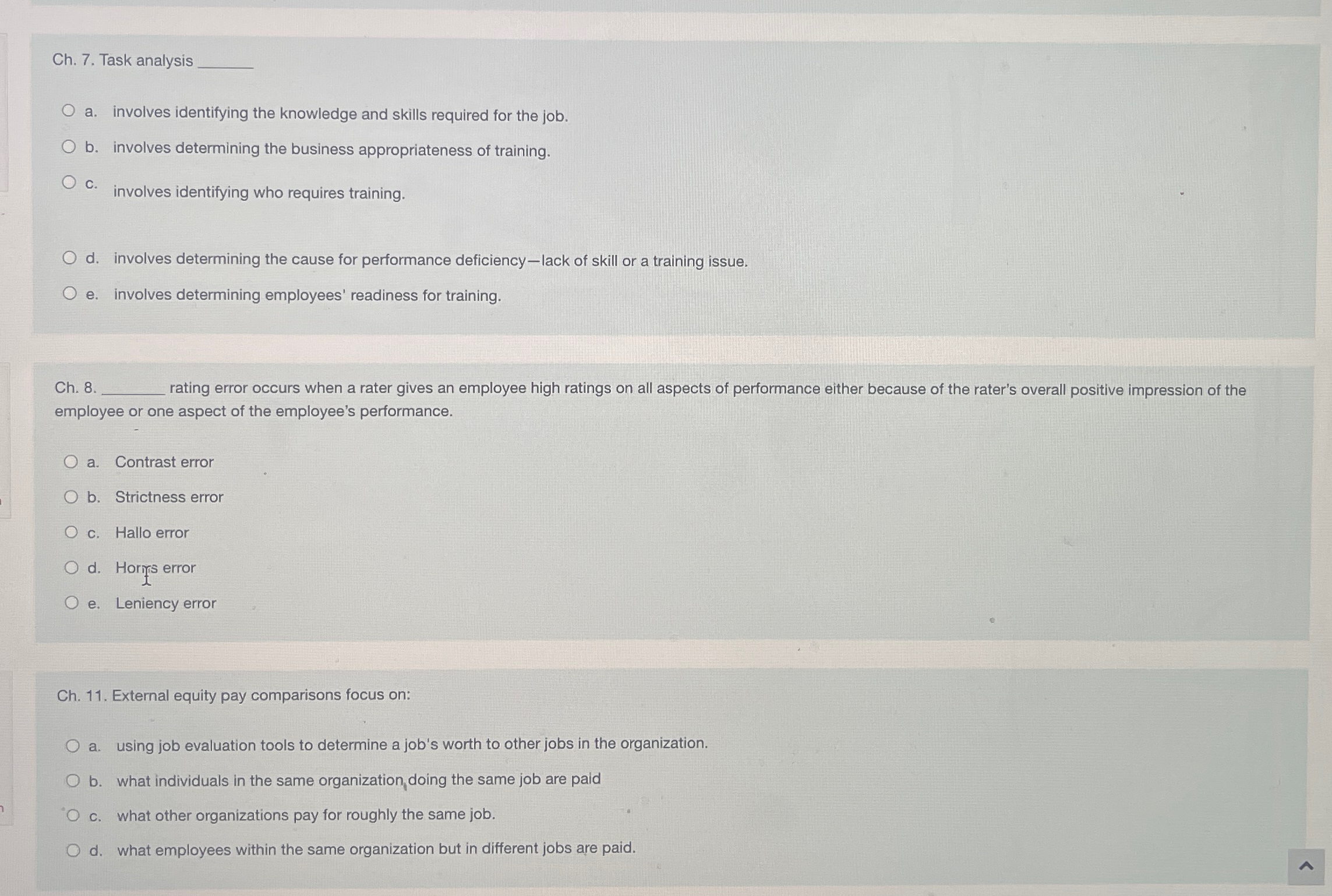  Ch.7. Task analysis a. involves identifying the knowledge and skills required