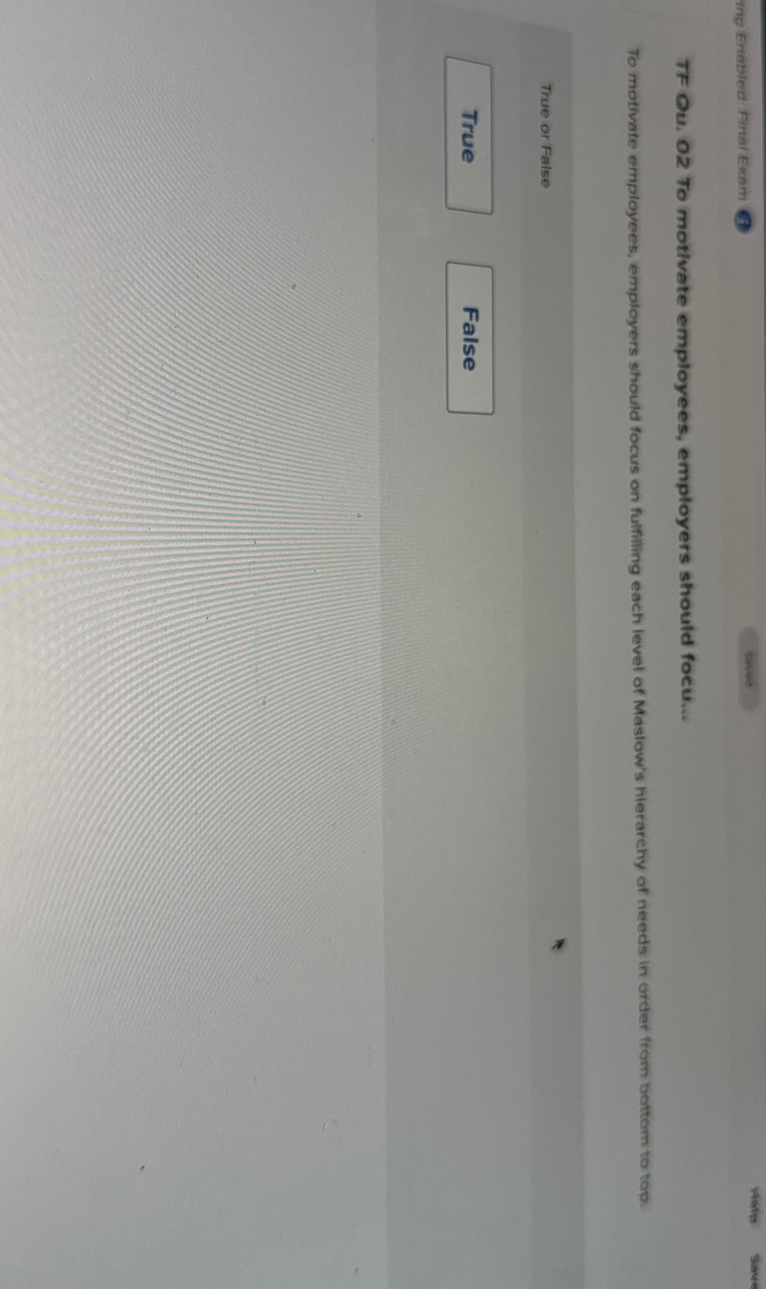  Ing Enabled: Final Exath Hete Save TF Ou. OZ To motivate