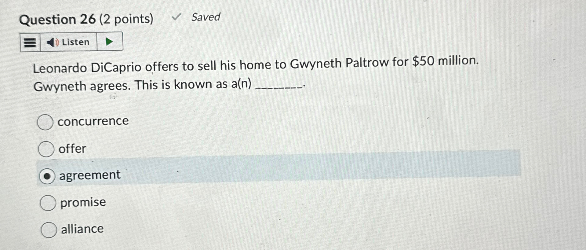  Question 26(2 points) Saved Leonardo DiCaprio offers to sell his home
