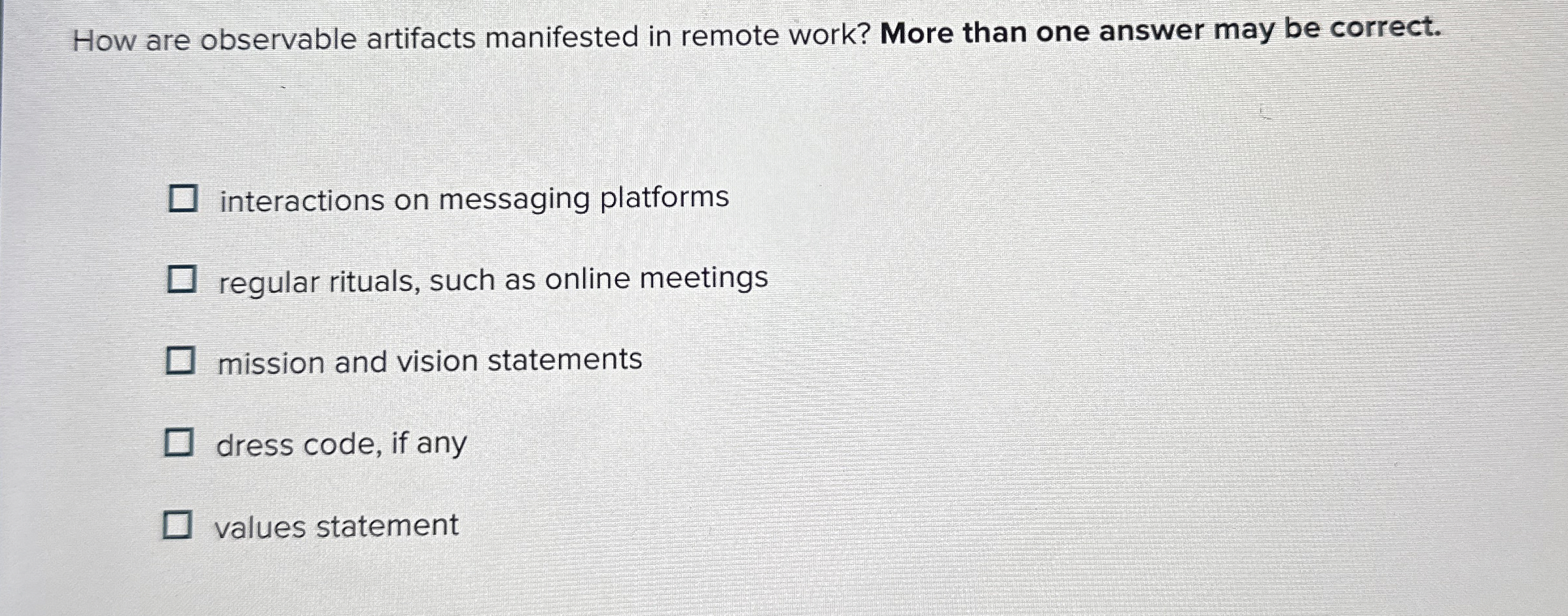  How are observable artifacts manifested in remote work? More than one