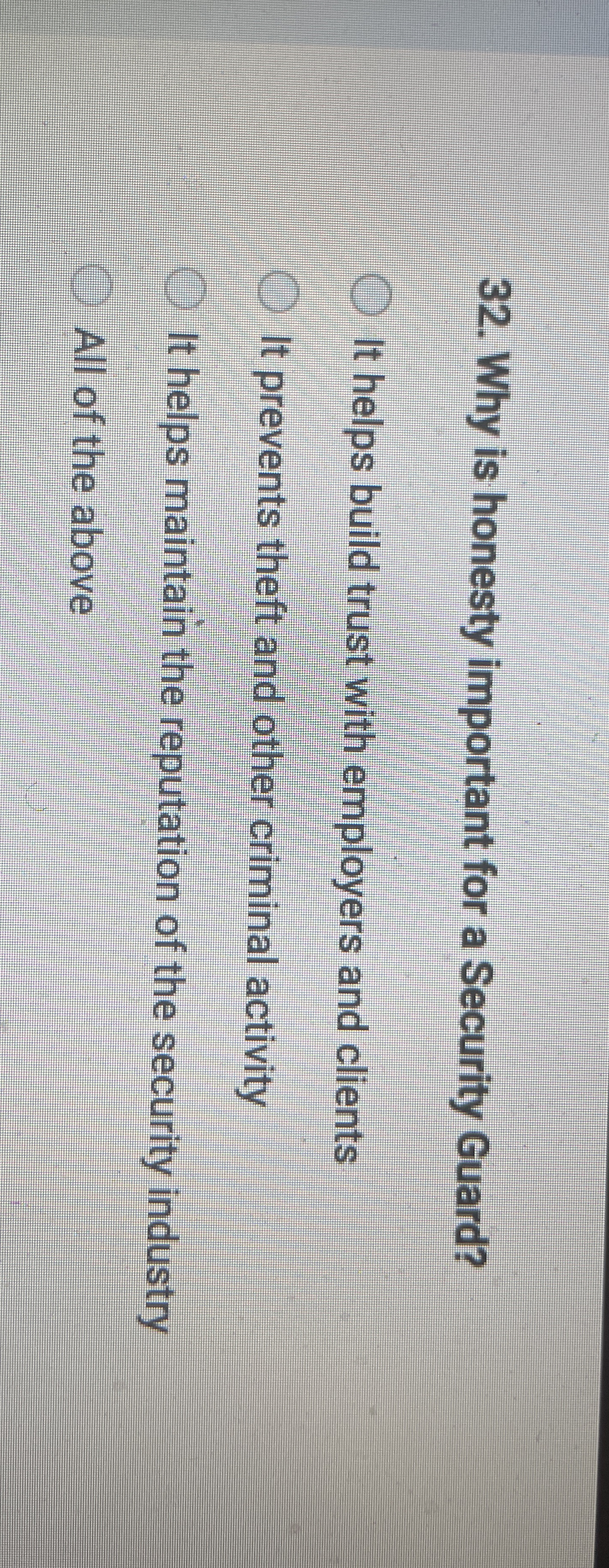  Why is honesty important for a Security Guard? It helps build