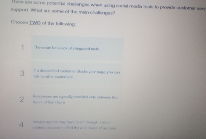  There are some potential challenges when using social media tools to