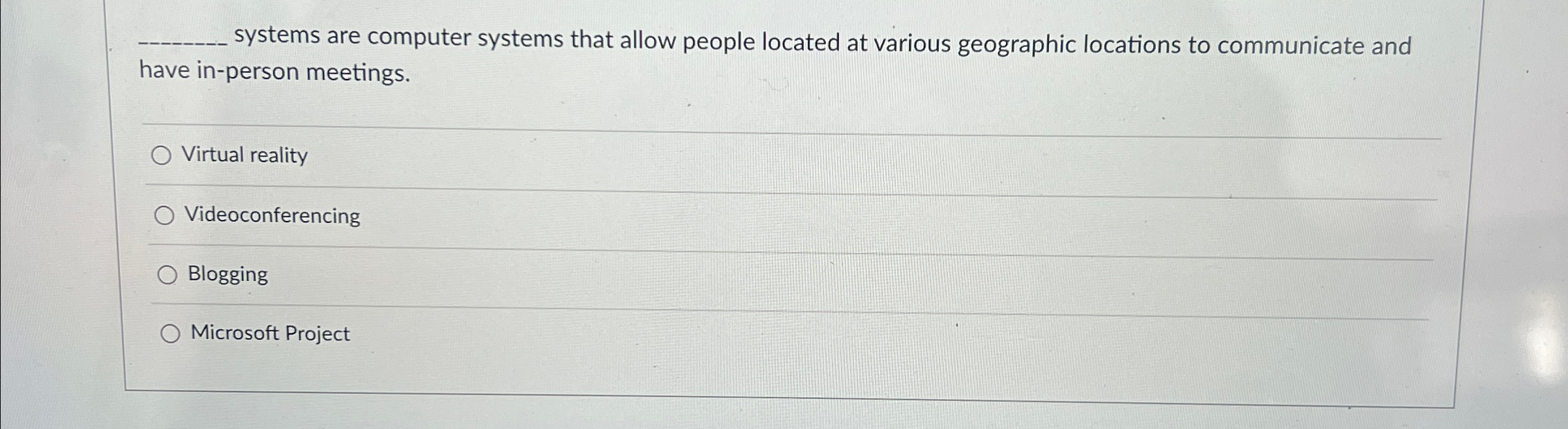  q, systems are computer systems that allow people located at various