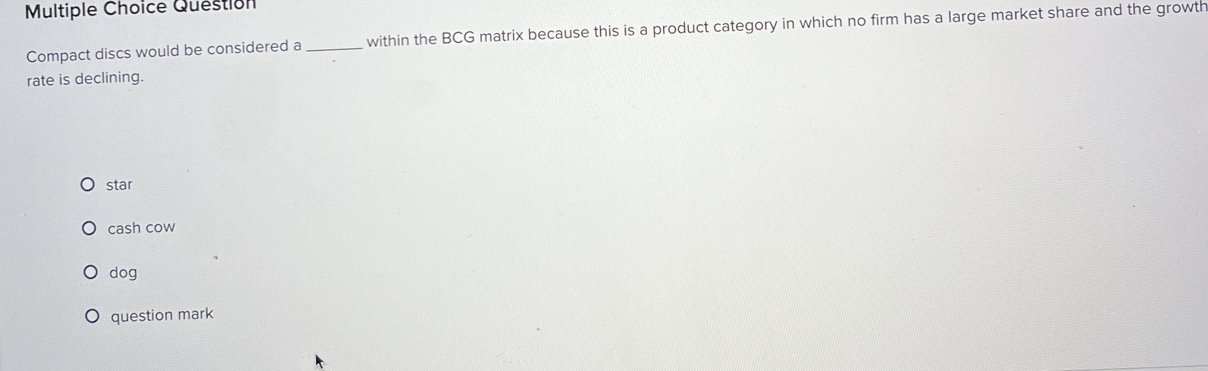  Multiple Choice Question Compact discs would be considered a q, within