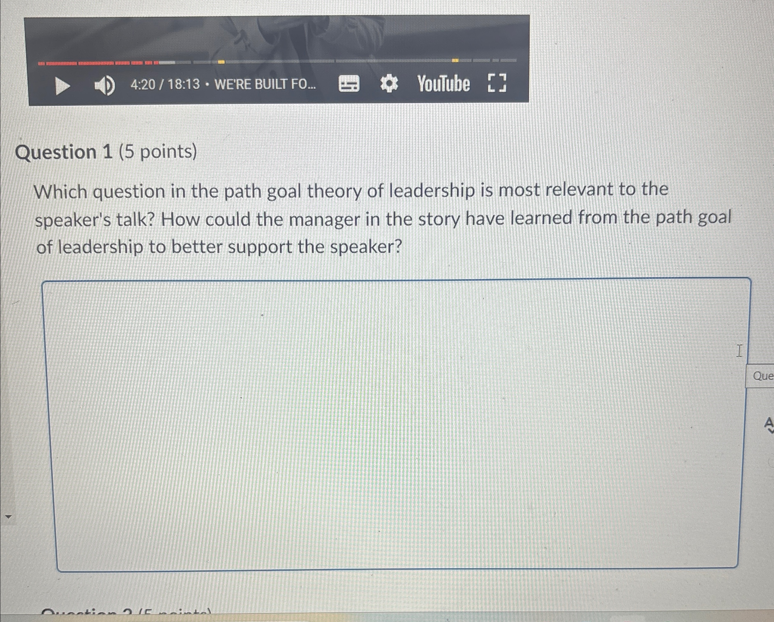  4:20/18:13* WE'RE BUILT FO... Question 1(5 points) Which question in the