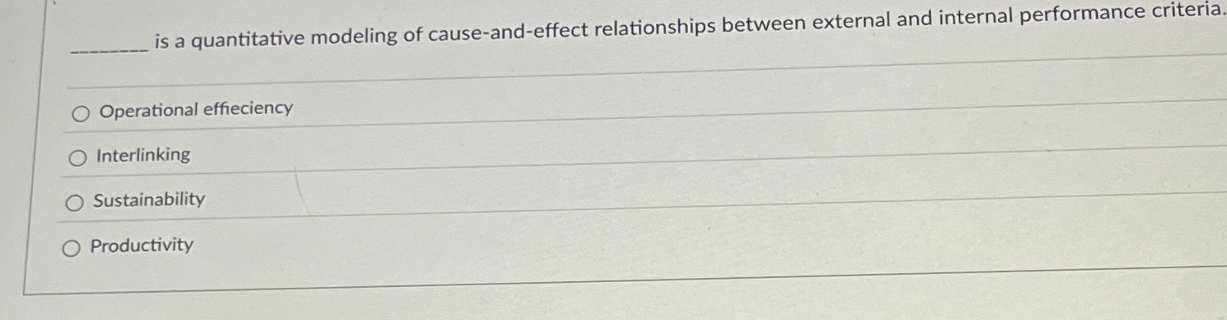  is a quantitative modeling of cause-and-effect relationships between external and internal