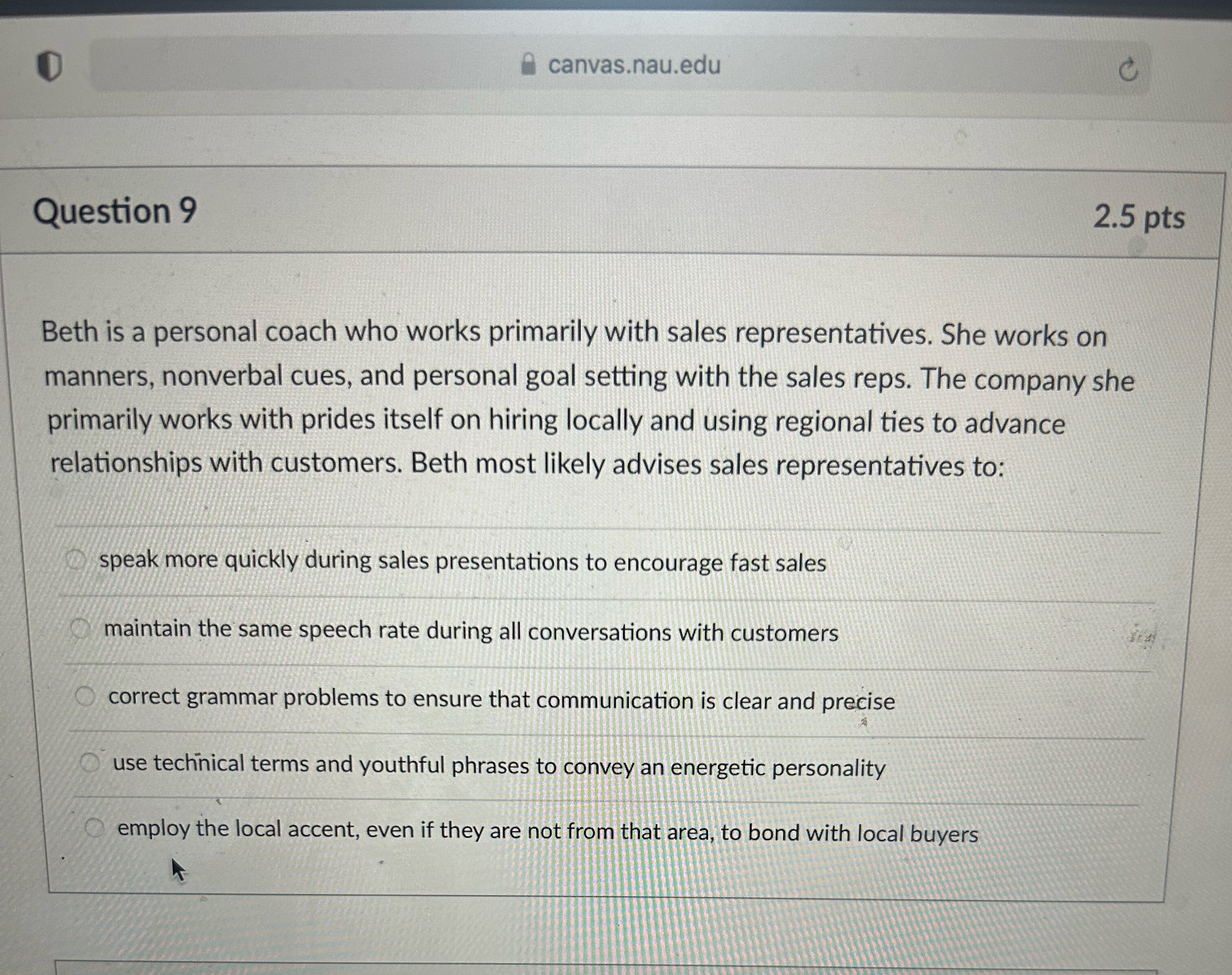  Question 9 2.5 pts Beth is a personal coach who works