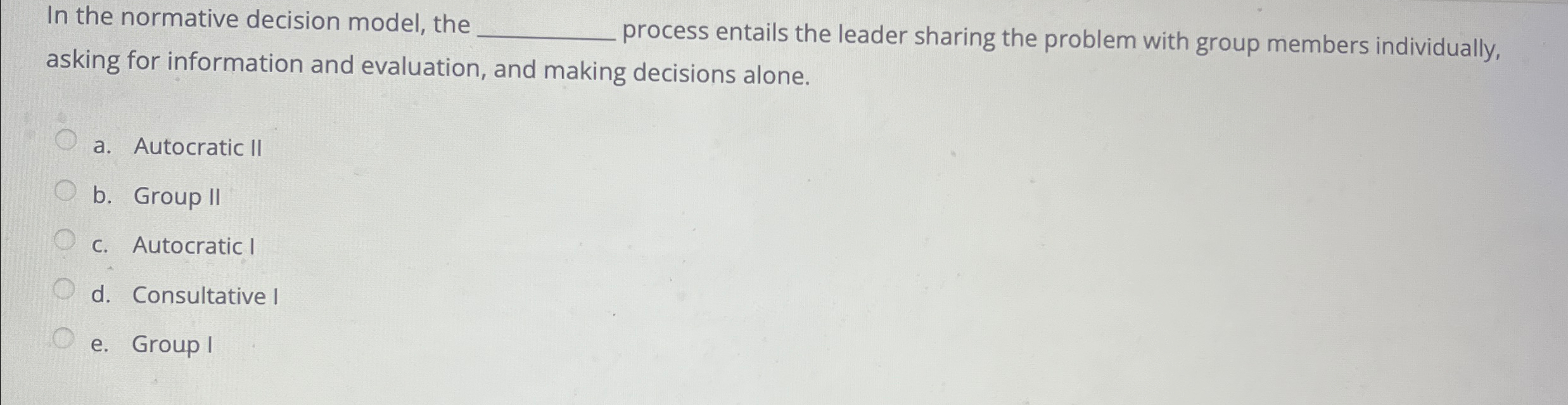  In the normative decision model, the process entails the leader sharing