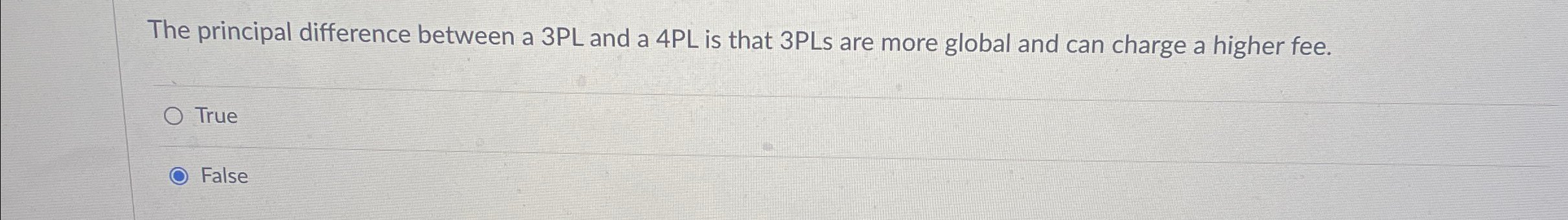  The principal difference between a 3PL and a 4PL is that